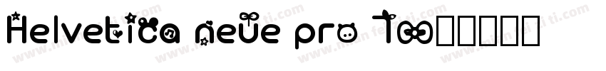 Helvetica neue pro 7字体转换